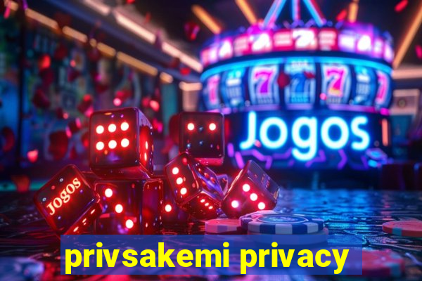 privsakemi privacy